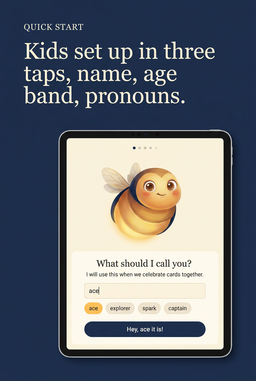 Kids set up in three taps, name, age band, pronouns.
